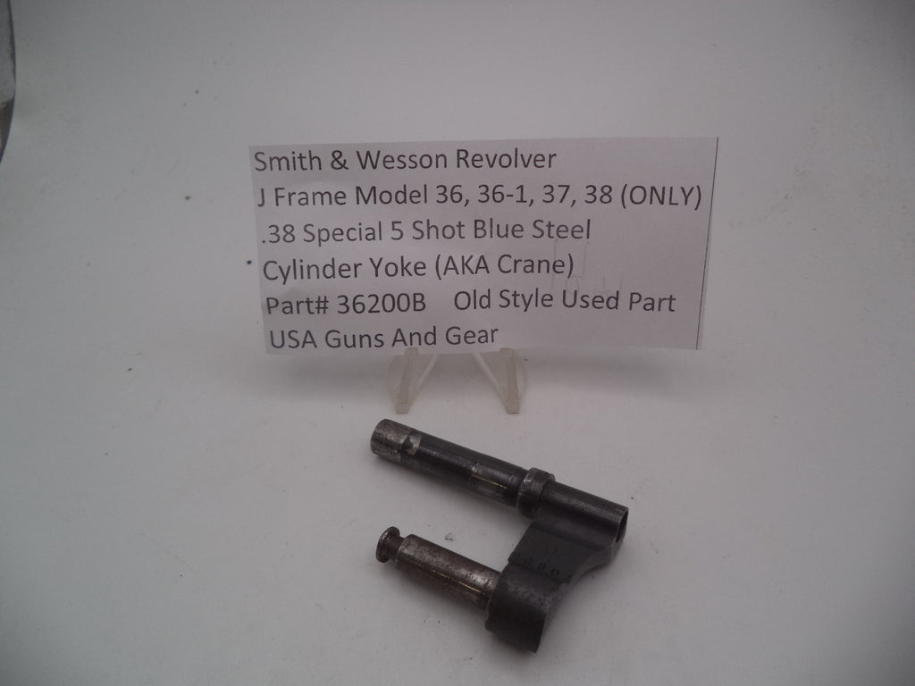 36200B  S&W J Frame Model 36, 36-1, 37, 38 (Only) Cylinder Yoke Used