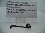 25120A Smith Wesson N Size Model 25-5 Hammer Block .45 Colt ctg. Used