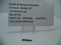 101 Smith & Wesson K Size Model 10 Barrel Pin .38 Special ctg. Used