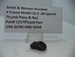 15179A SW K Size Model 15-2 Thumb Piece & Nut Blue Steel .38 Special