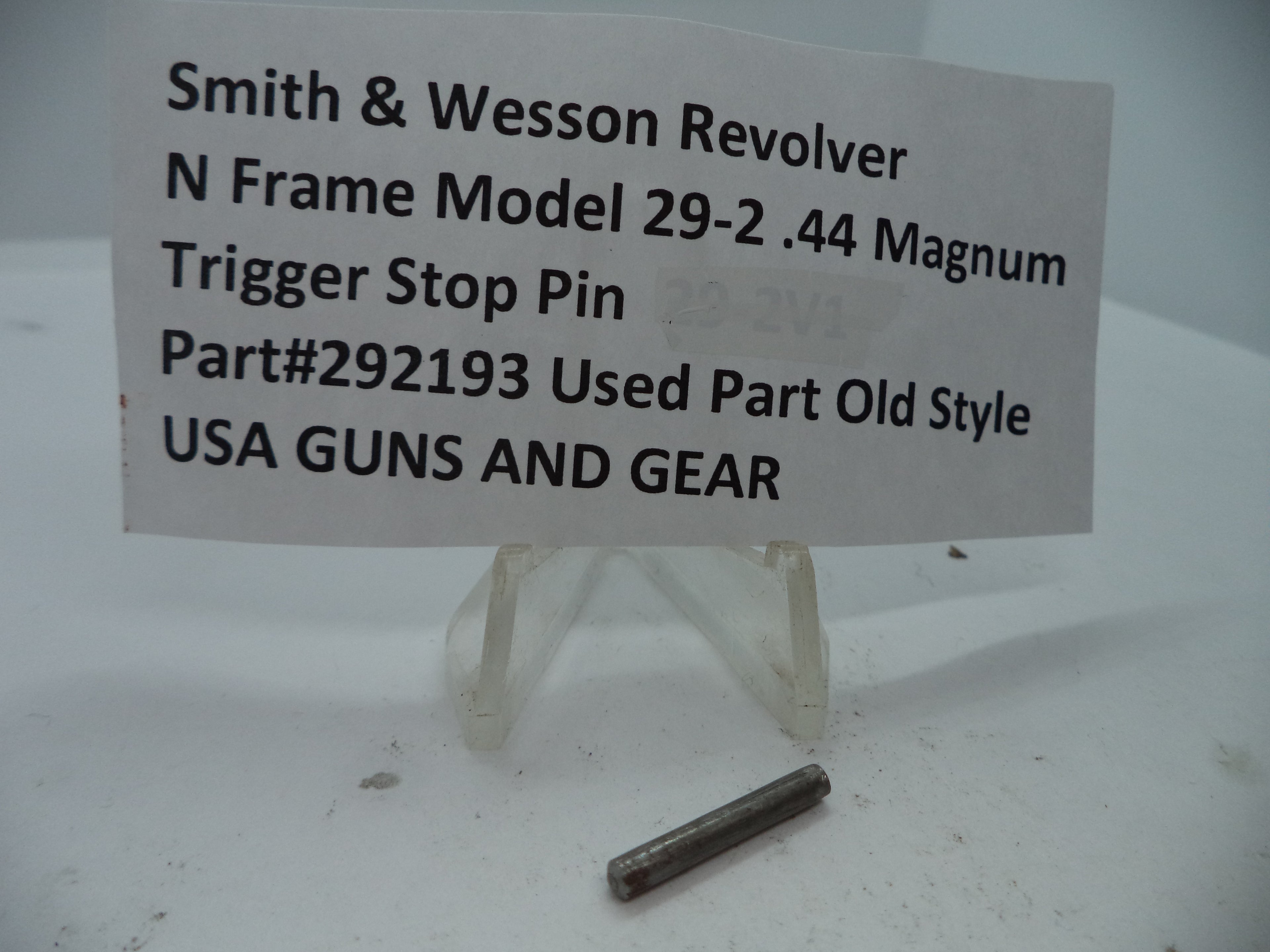 292193 S&W N Size Model 29-2 Trigger Stop Pin .44 Magnum Used