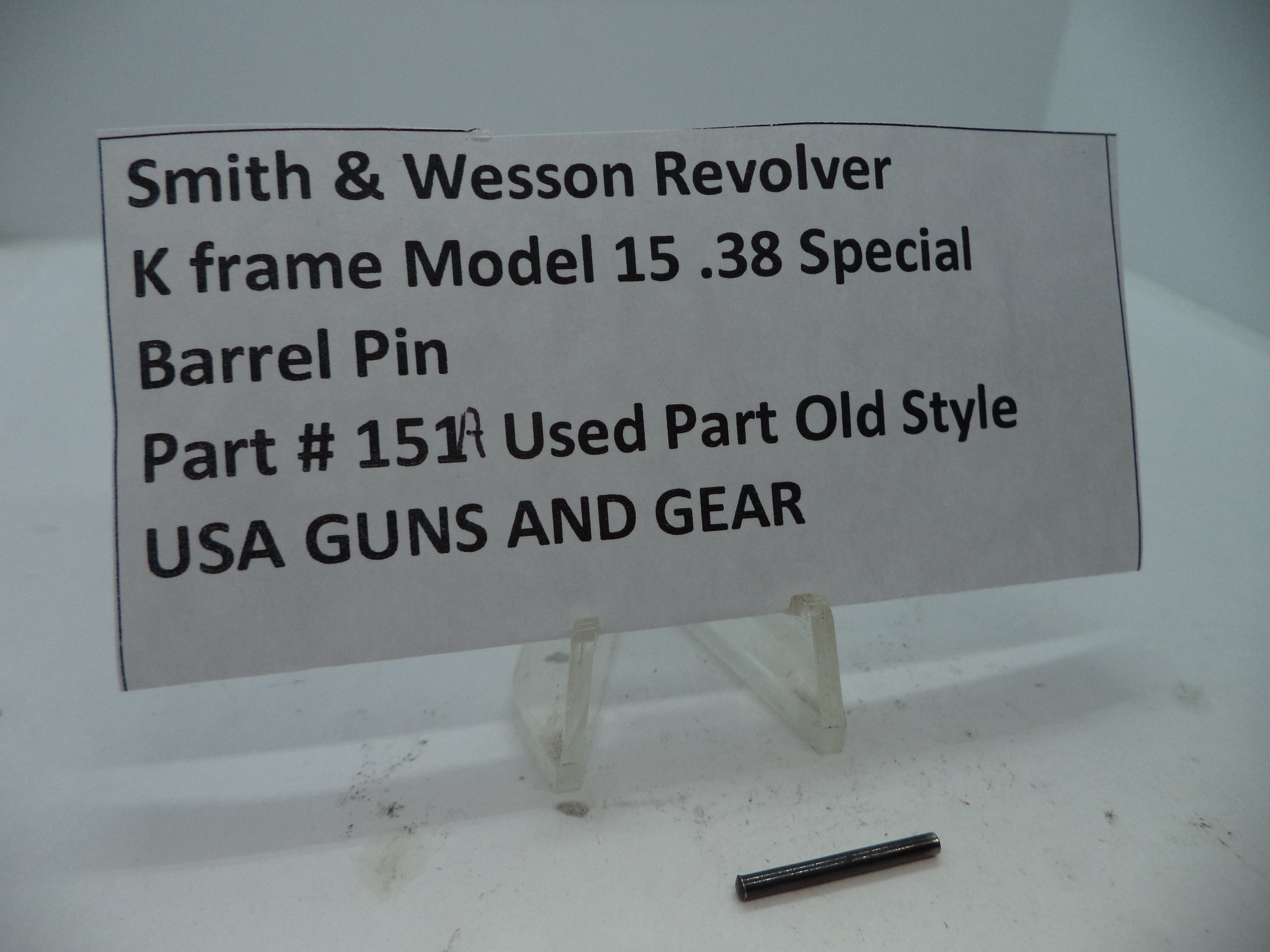 S&W K Frame Model 15 Barrel Pin .38 Special Used - Part# 151A