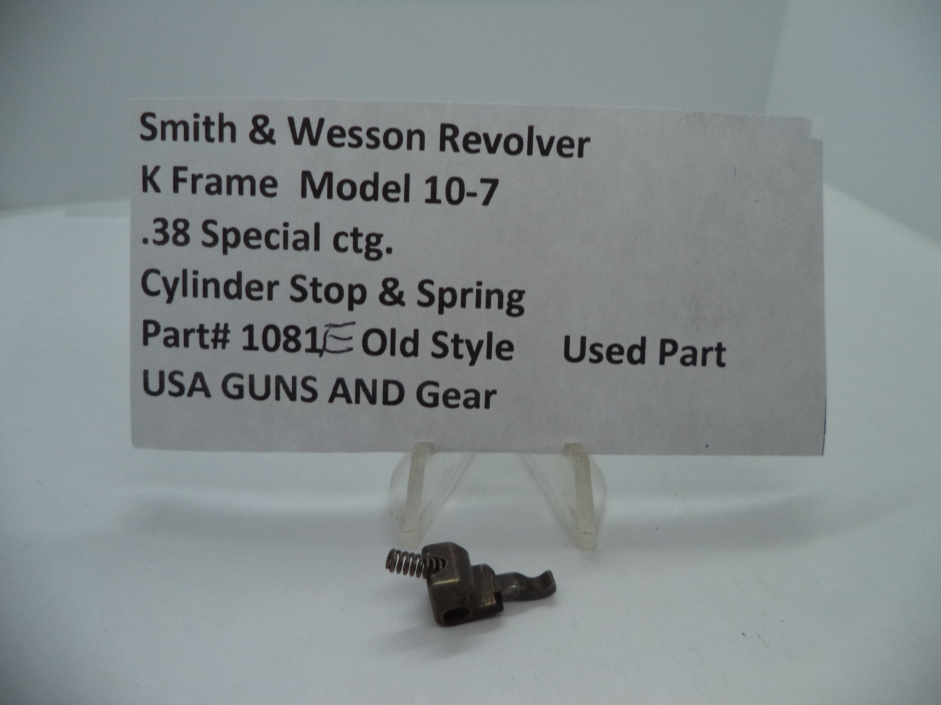 S&W K Frame Model 10-7 Cylinder Stop & Spring, Old Style, .38 Special - Part# 1081E
