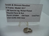 10180A S&W K Size Model 10-7 Thumb Piece & Nut Nickel Plated .38 Special ctg.