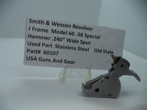 60107 Smith & Wesson J Frame Model 60 Hammer .240 Wide Spur .38 SPL