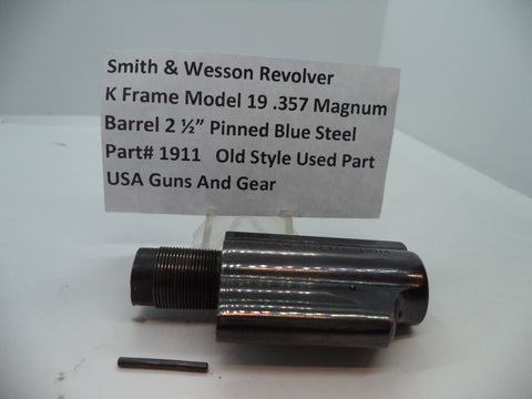 1911 Smith Wesson K Frame Model 19  2.5" Pinned Barrel .357 Magnum