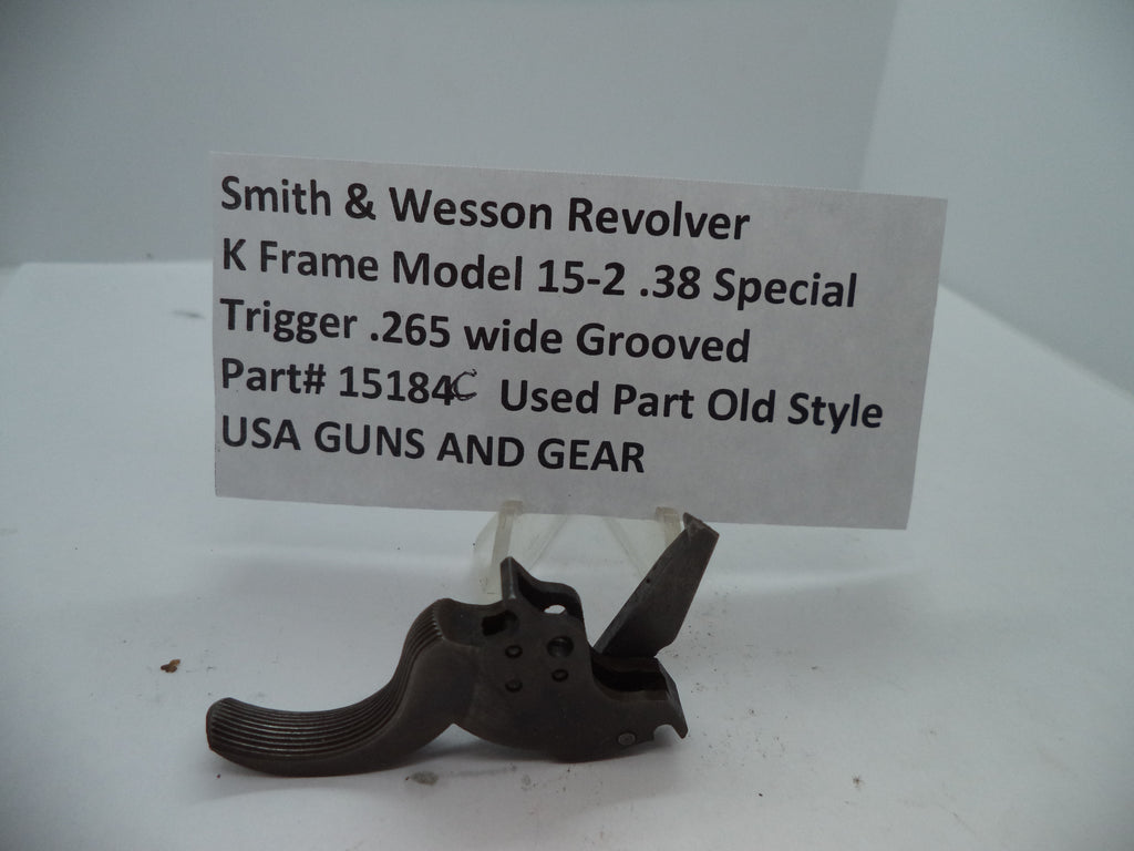 Smith & Wesson K Frame Model 15 -2 Trigger Assembly for .38 Special with 265´ wide grooved trigger, labeled as used part from USA Guns and Gear.