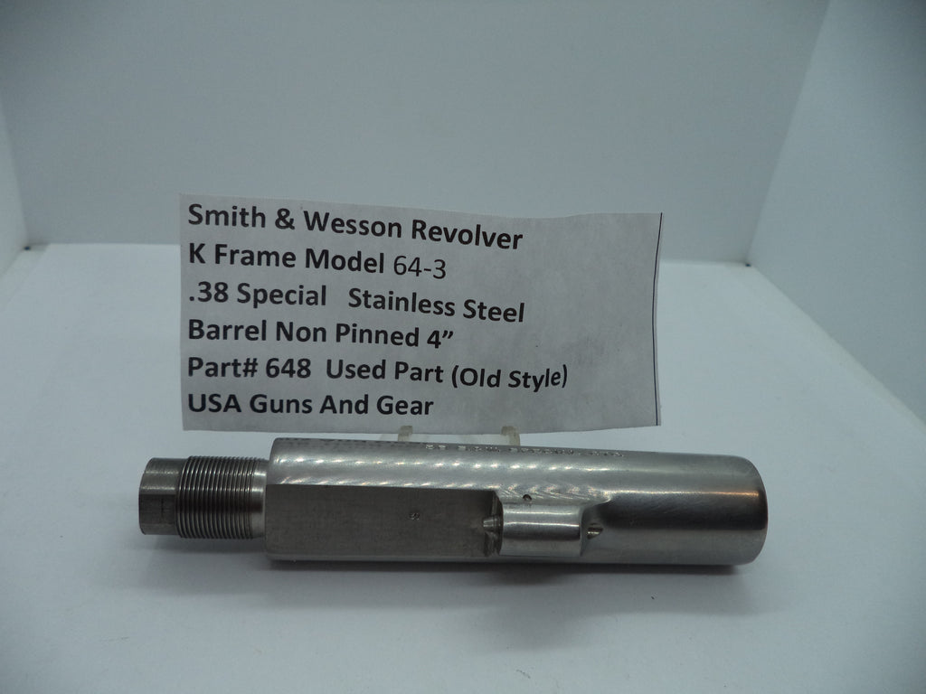 A stainless steel Smith & Wesson K Frame Model 64-3 barrel non-pinned 4-inch revolver part, labeled as a used gun and gear item.
