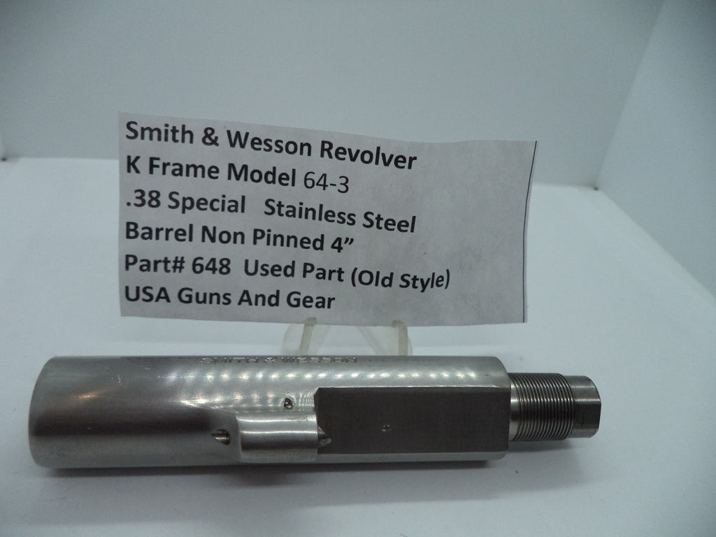 S&W K Frame Model 64-3 Barrel 4" Non-Pinned Stainless .38 Special Used - Part# 648
