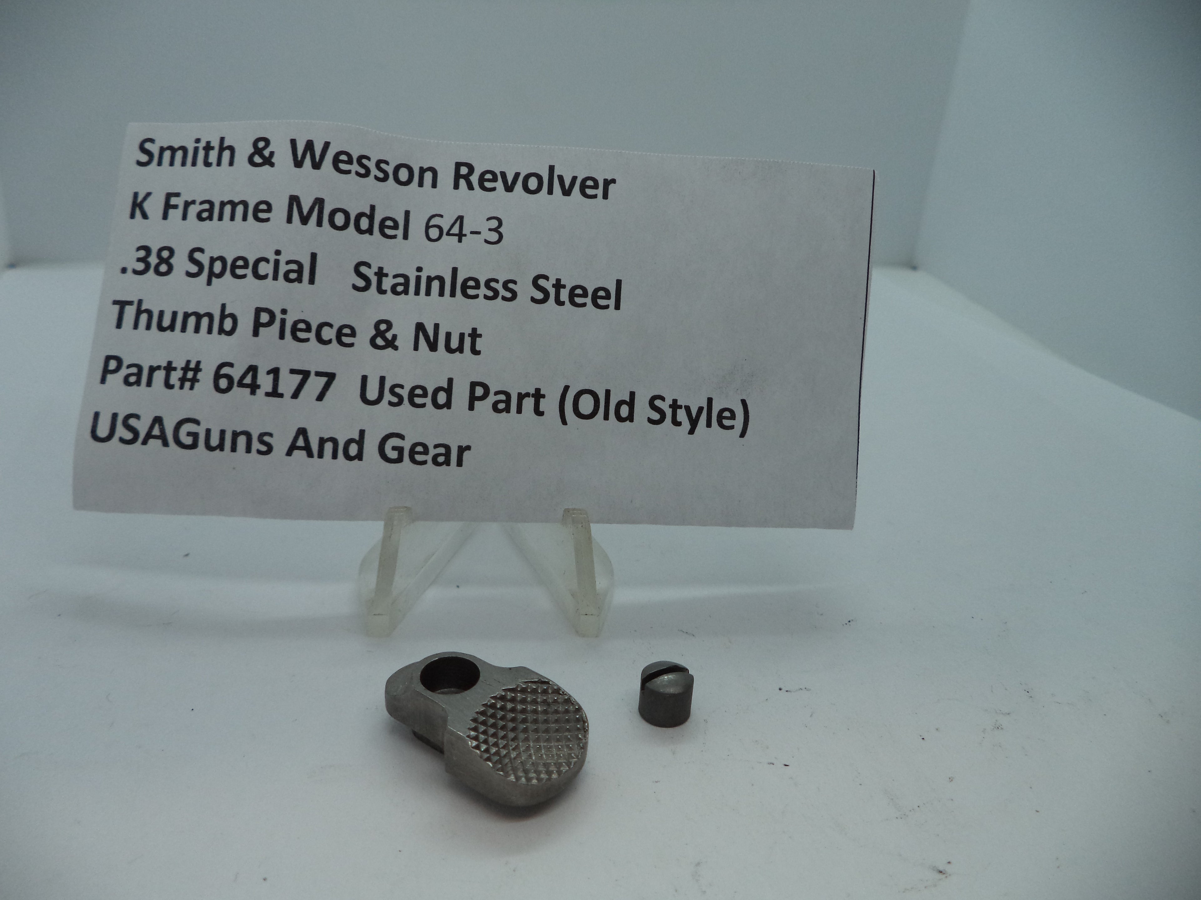64177 Smith & Wesson K Frame Model 64-3 Thumb Piece & Nut .38 Special