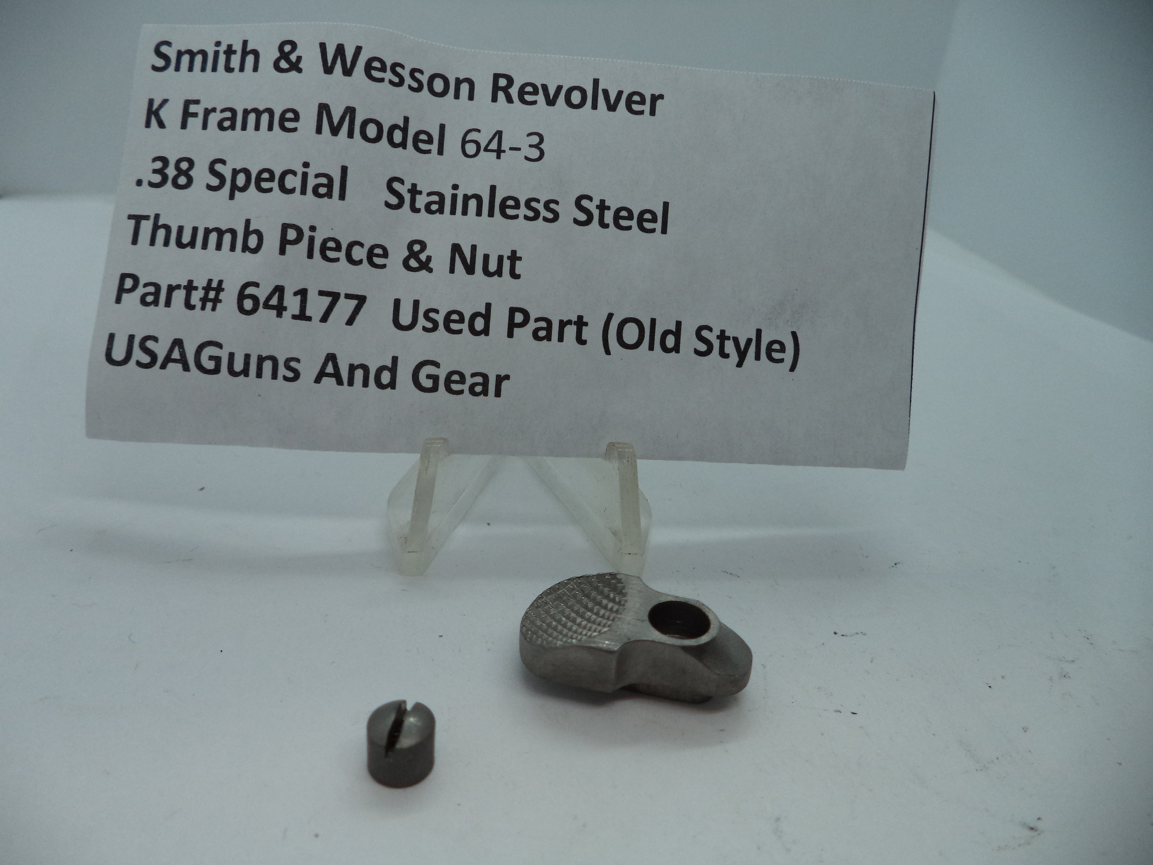 64177 Smith & Wesson K Frame Model 64-3 Thumb Piece & Nut .38 Special
