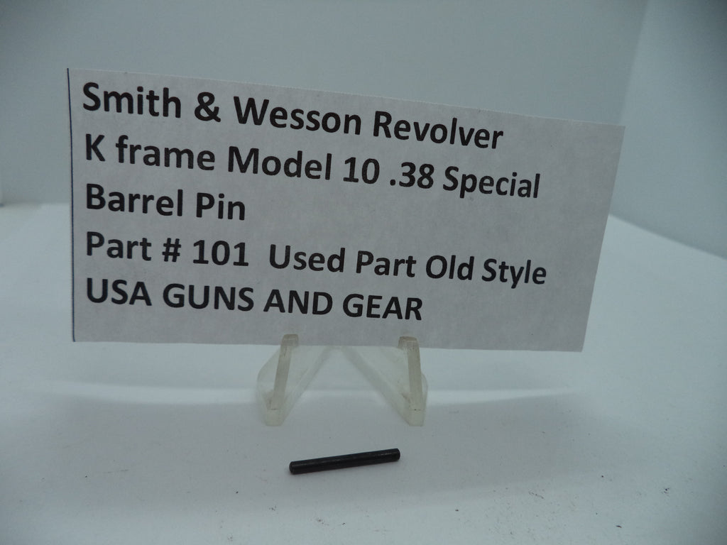 K Frame Model 10 Barrel Pin Old Style .38 Special Used 101A