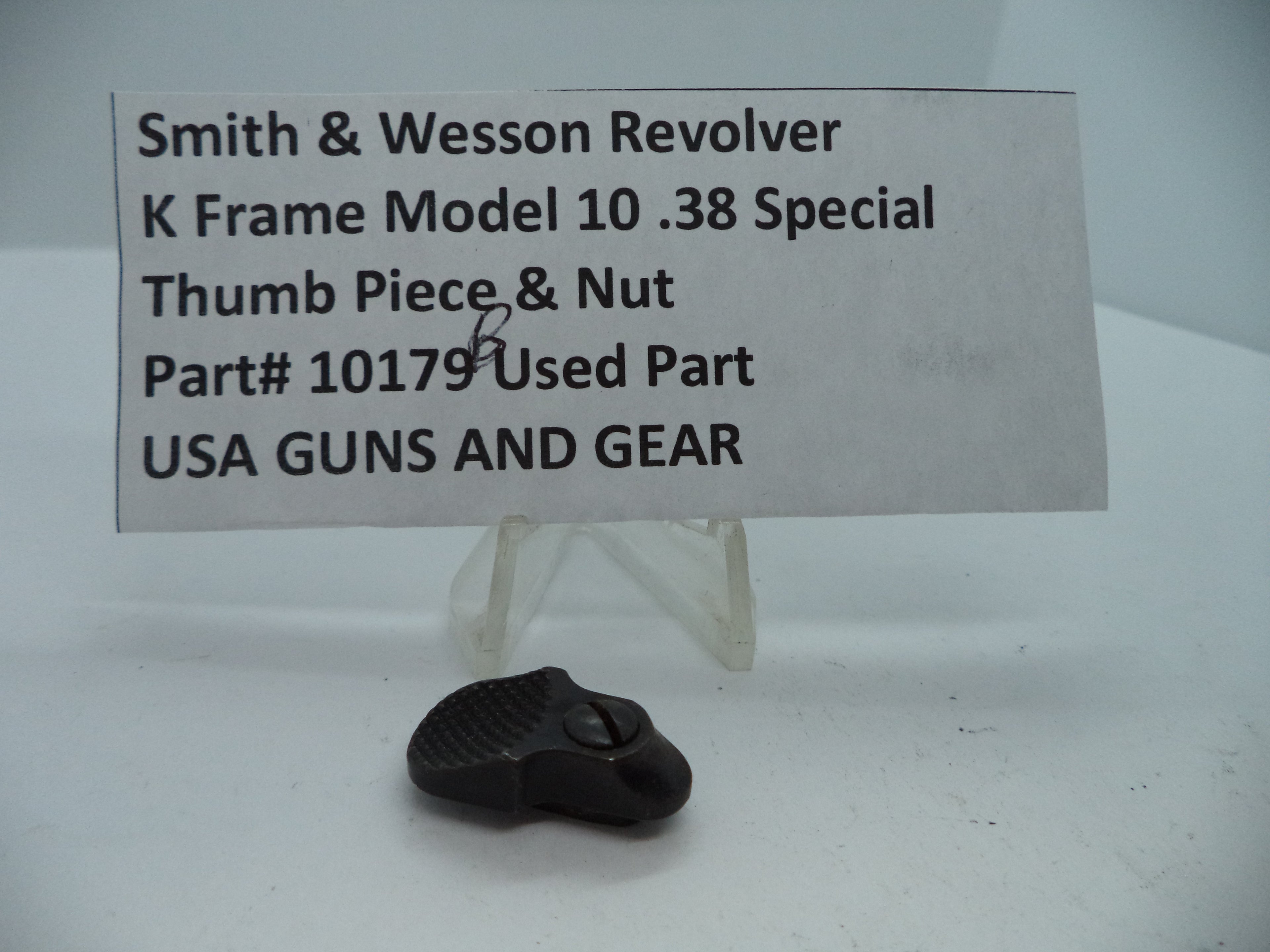 10179B S &W K Frame Model 10  Thumb Piece & Nut Blue Steel .38 Special