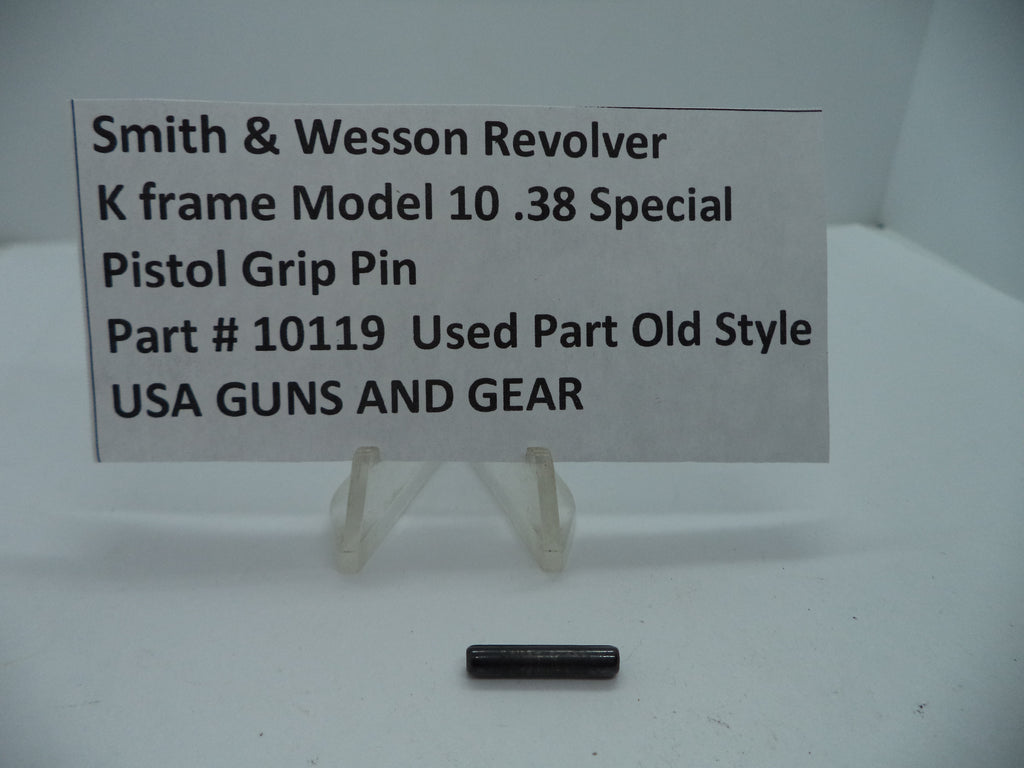 Smith & Wesson K Frame Model 10 Pistol Grip Pin - .38 Special - 10119