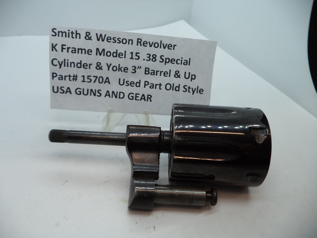 1570A Smith & Wesson K Frame Model 15 Cylinder Assembly & Yoke .38 SPL