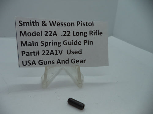 22A1V Smith & Wesson Pistol Model 22A Main Spring Guide Pin .22 Long Rifle Used