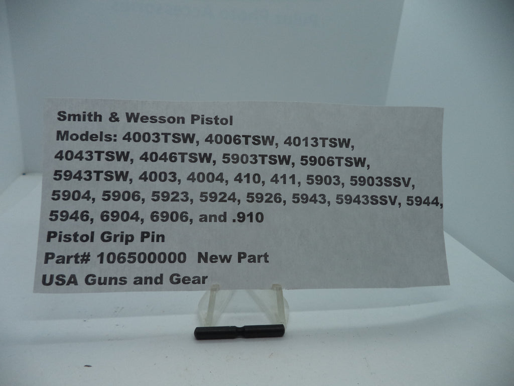 S&W Grip Pin 106500000 - Model 5906TSW 5903TSW 4046TSW 4006TSW
