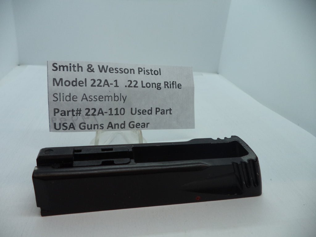 Smith & Wesson Model 22A-1 Slide Assembly - .22 LR Target Pistol - Used OEM - 22A-110
