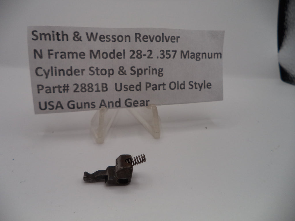 2881B Smith & Wesson N Frame Model 28-2 Cylinder Stop & Spring .357 Magnum