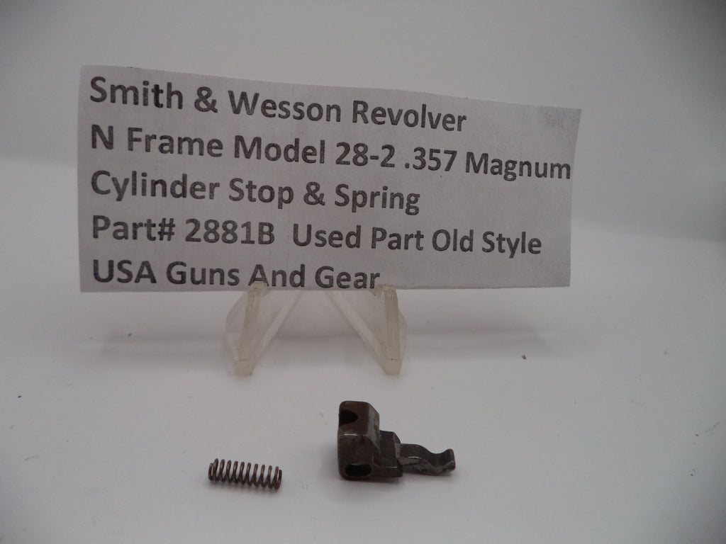 2881B Smith & Wesson N Frame Model 28-2 Cylinder Stop & Spring .357 Magnum