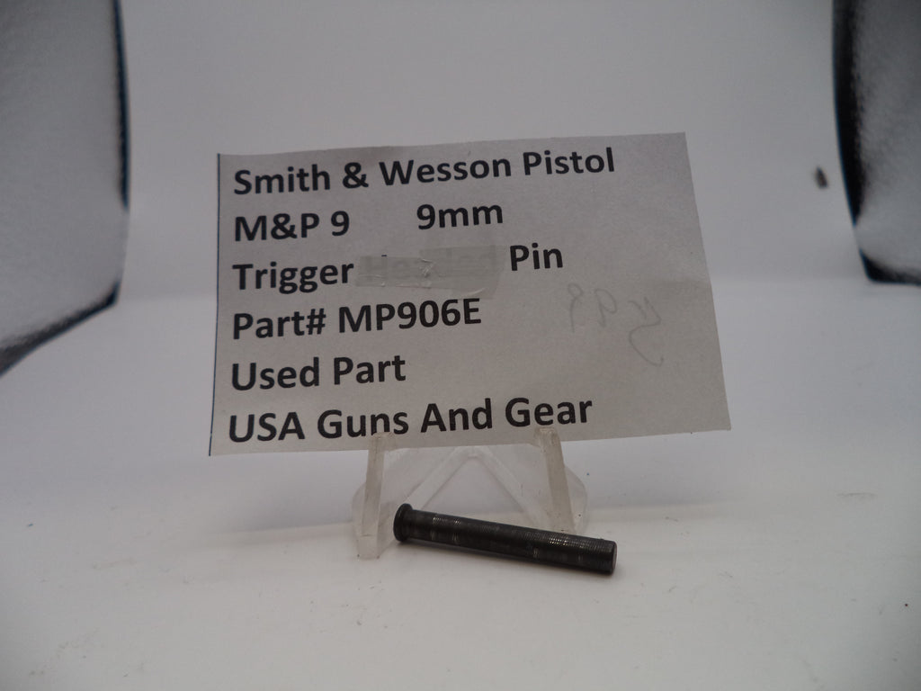 Smith & Wesson Pistol M&P Trigger Pin Used Part 9mm MP906E