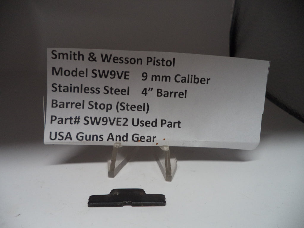 SW9VE2 Smith & Wesson Pistol Model SW9VE Barrel Stop (4" Barrel) 9mm