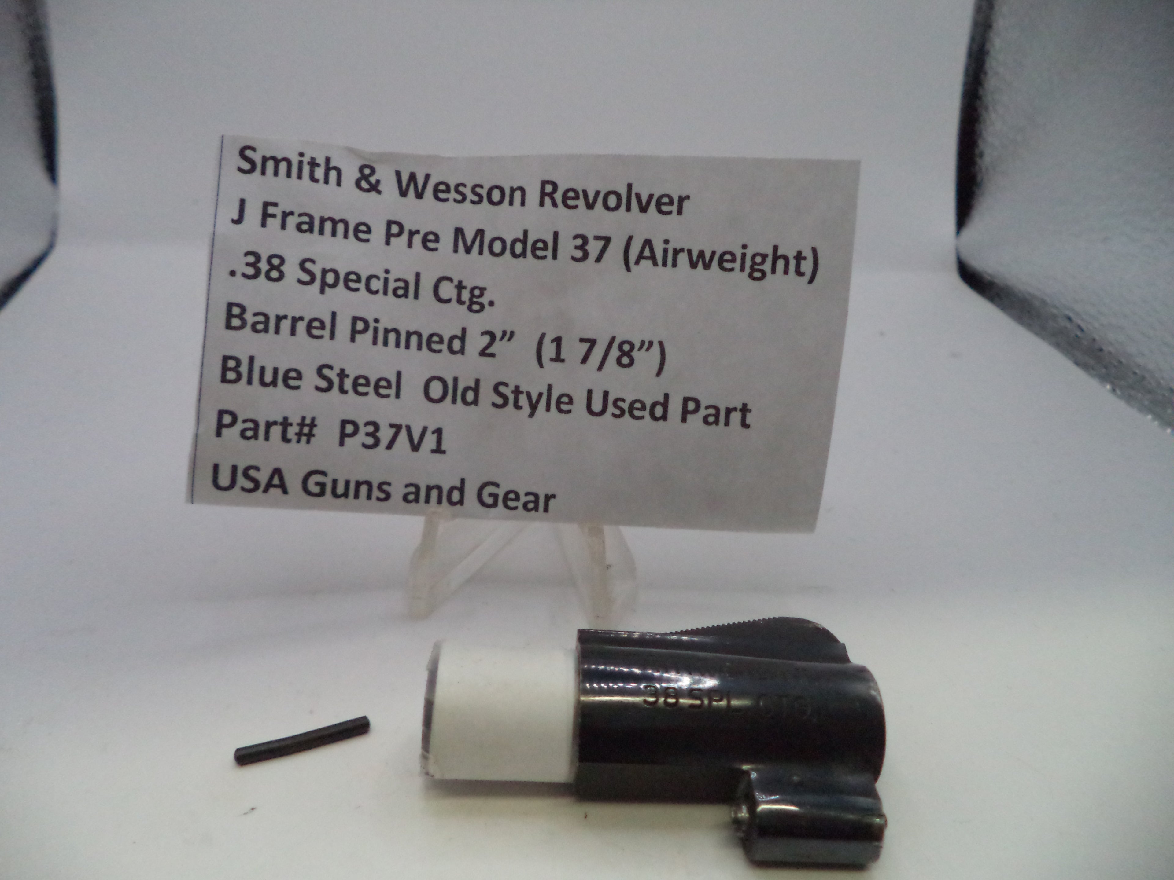 P37V1 S&W J Frame Pre Model 37 (Airweight) Barrel Pinned 2" (1 7/8") .38 Special ctg.