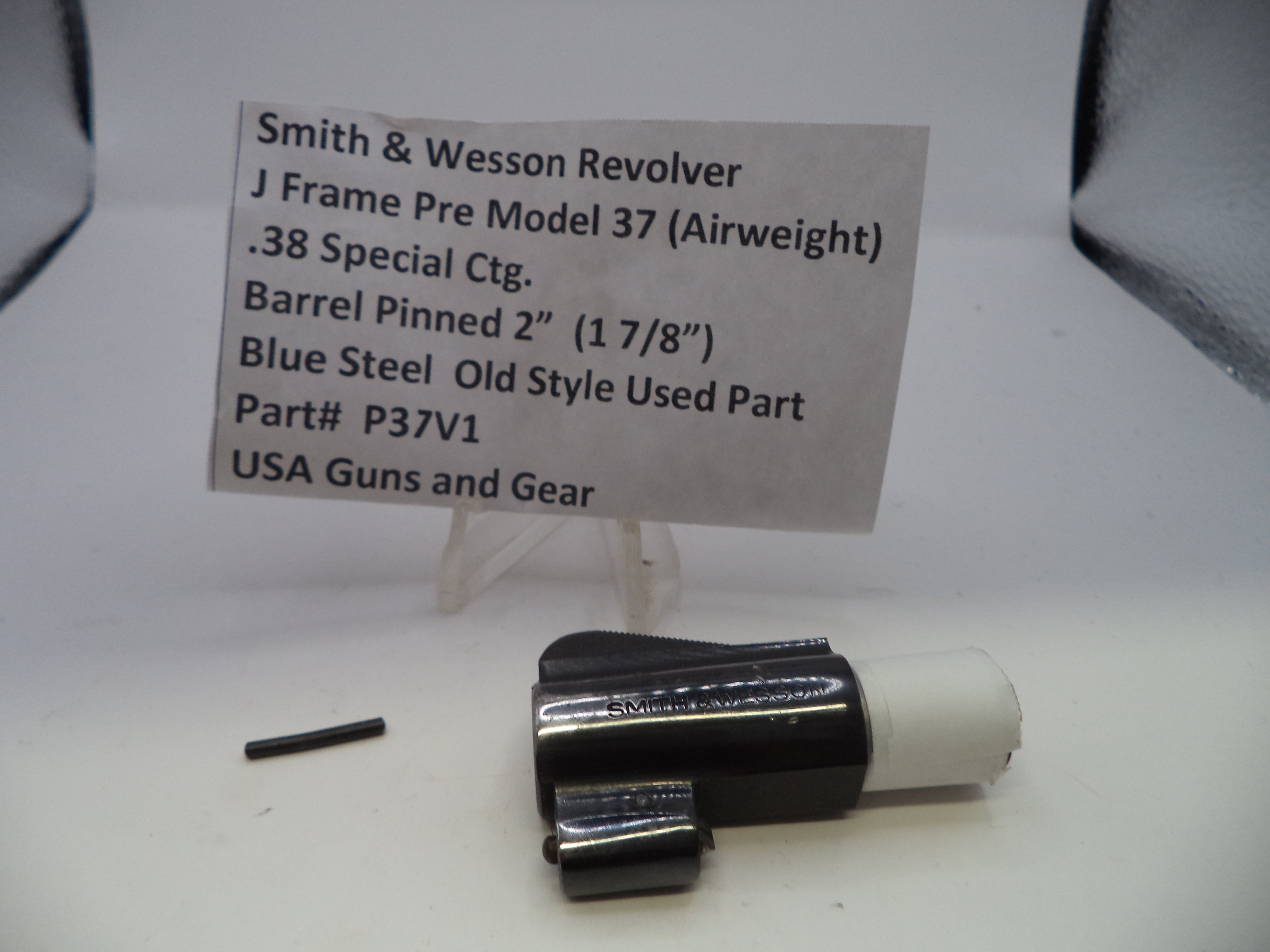 P37V1 S&W J Frame Pre Model 37 (Airweight) Barrel Pinned 2" (1 7/8") .38 Special ctg.