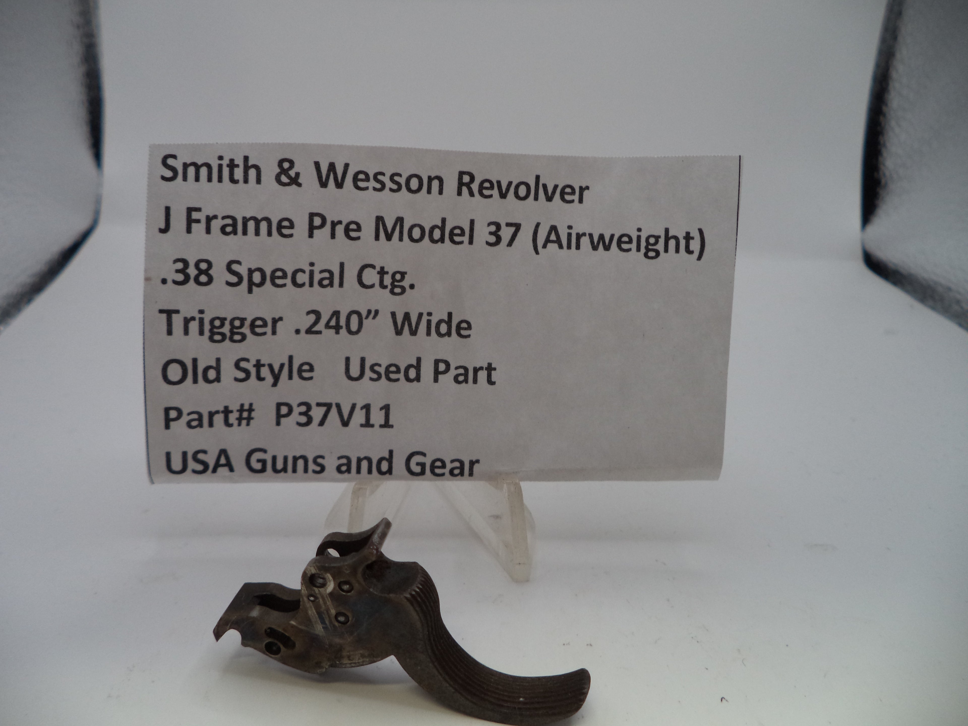 P37V11 S&W J Frame Pre Model 37 (Airweight) Trigger .240".38 Special ctg.