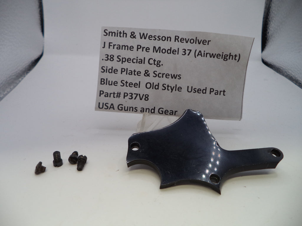 P37V8 S&W J Frame Pre Model 37 (Airweight) Side Plate & Screws .38 Special ctg.