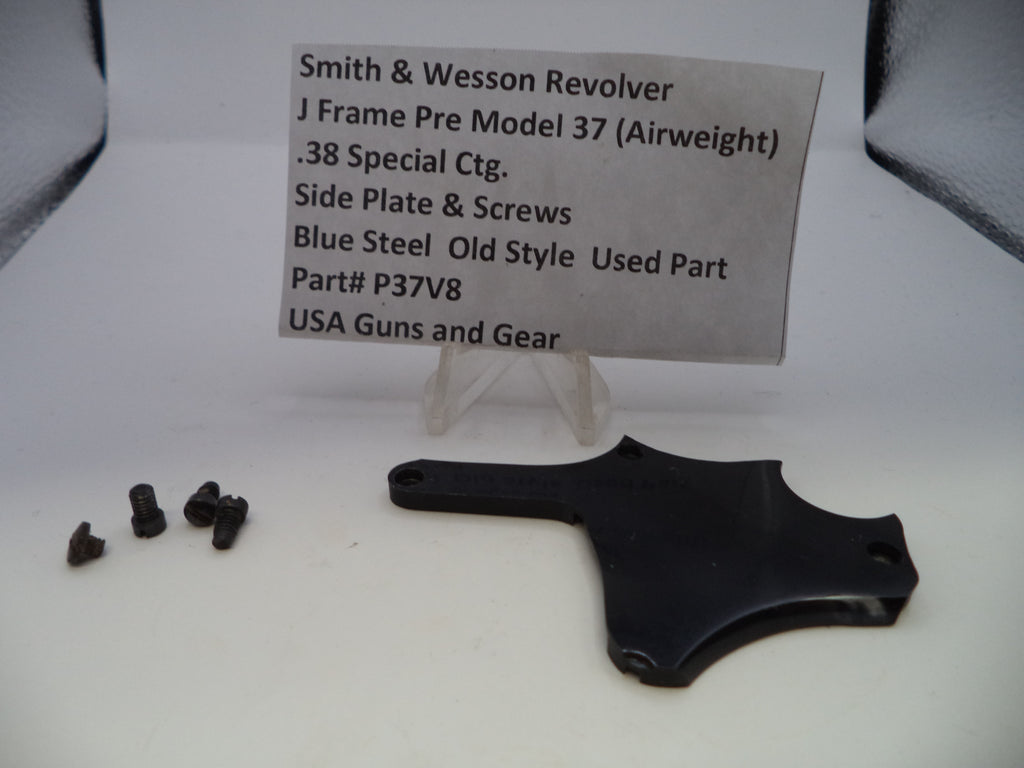 P37V8 S&W J Frame Pre Model 37 (Airweight) Side Plate & Screws .38 Special ctg.