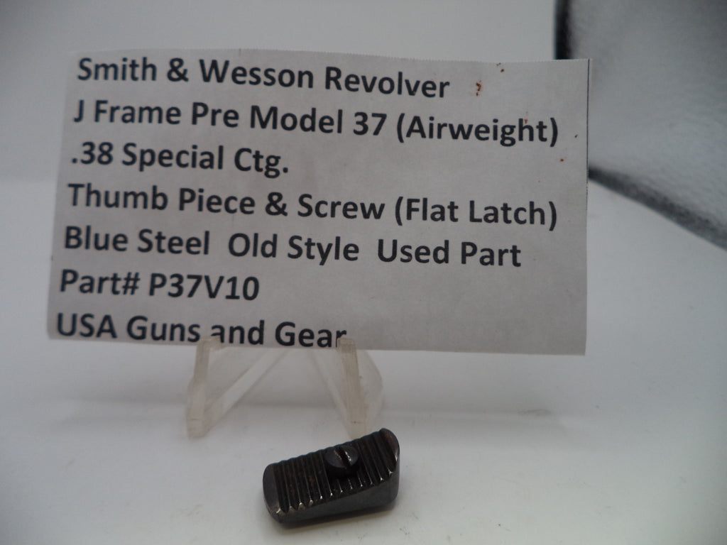 P37V10 S&W J Frame Pre Model 37 (Airweight) Thumb Piece & Screw .38 Special ctg.