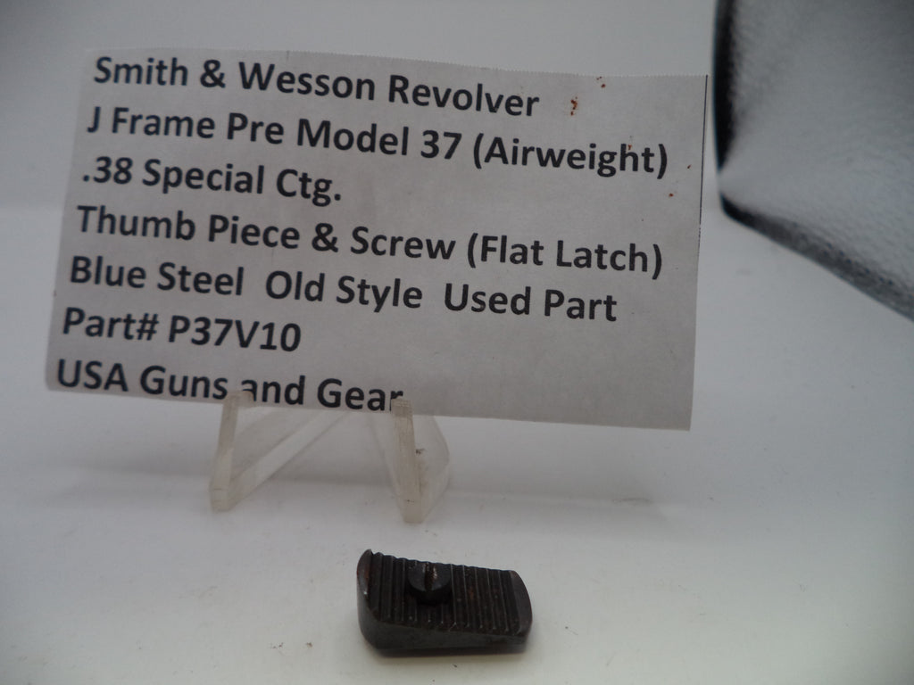 P37V10 S&W J Frame Pre Model 37 (Airweight) Thumb Piece & Screw .38 Special ctg.