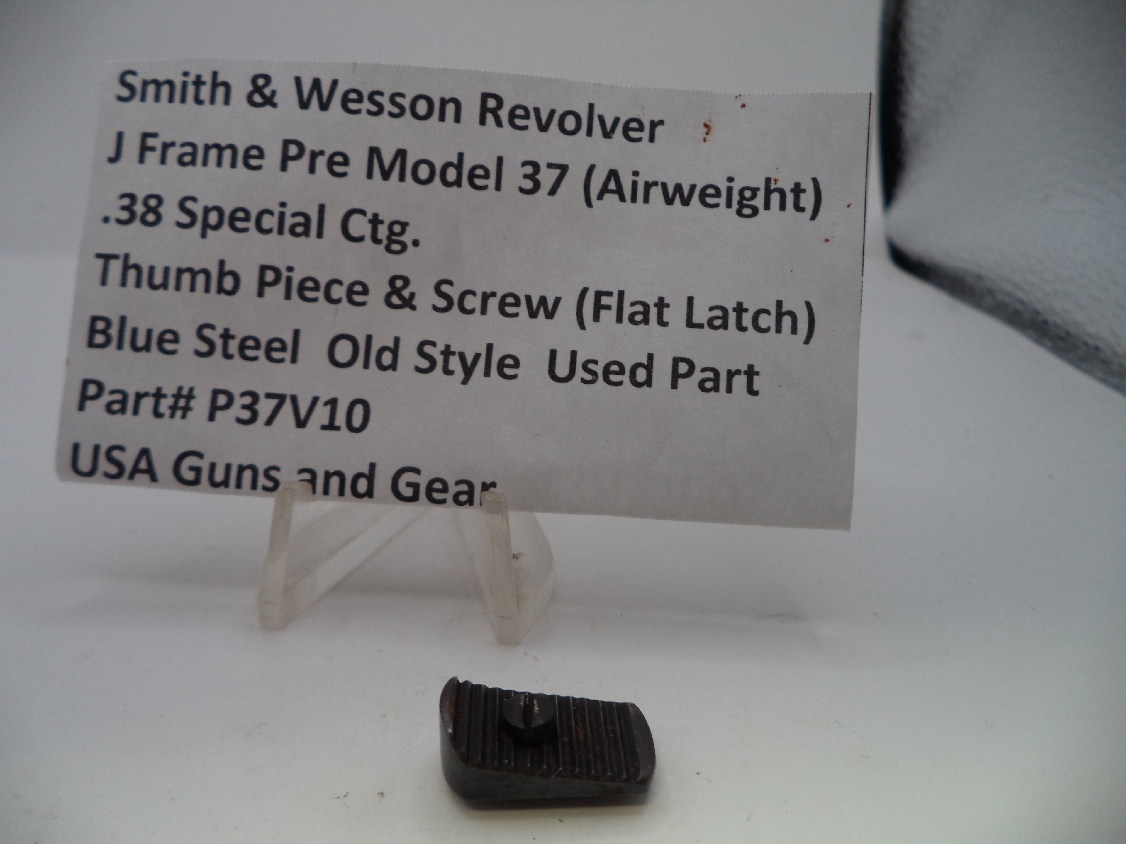 P37V10 S&W J Frame Pre Model 37 (Airweight) Thumb Piece & Screw .38 Special ctg.