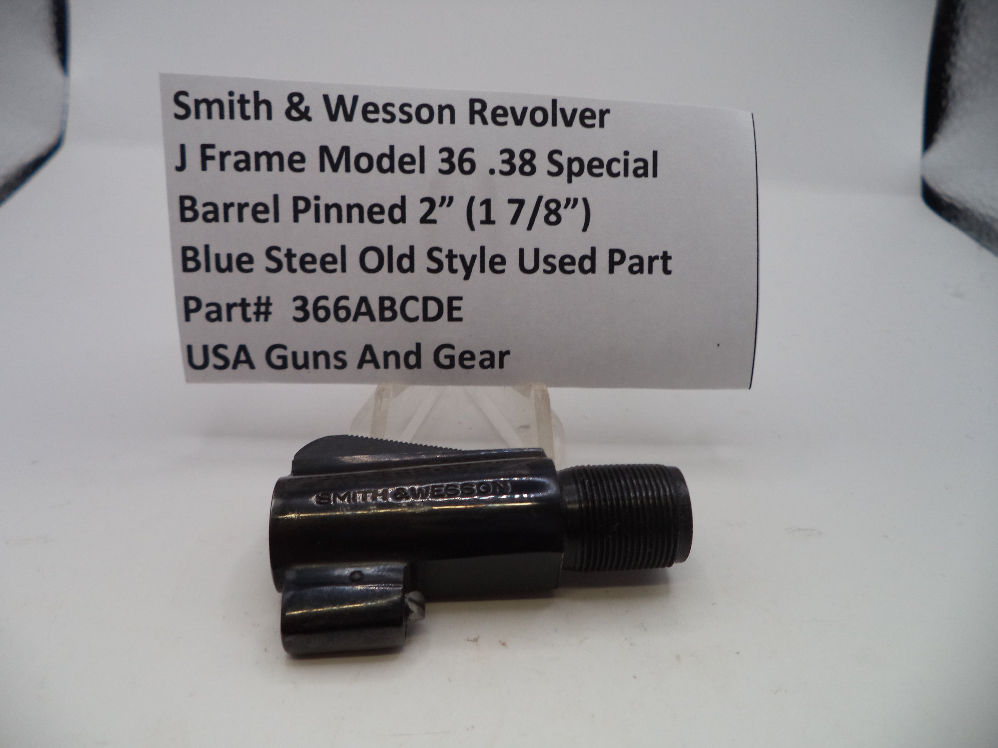 366ABCDE S&W J Frame 36 Barrel Pinned  2" (1 7/8") Blue Steel .38 SPL