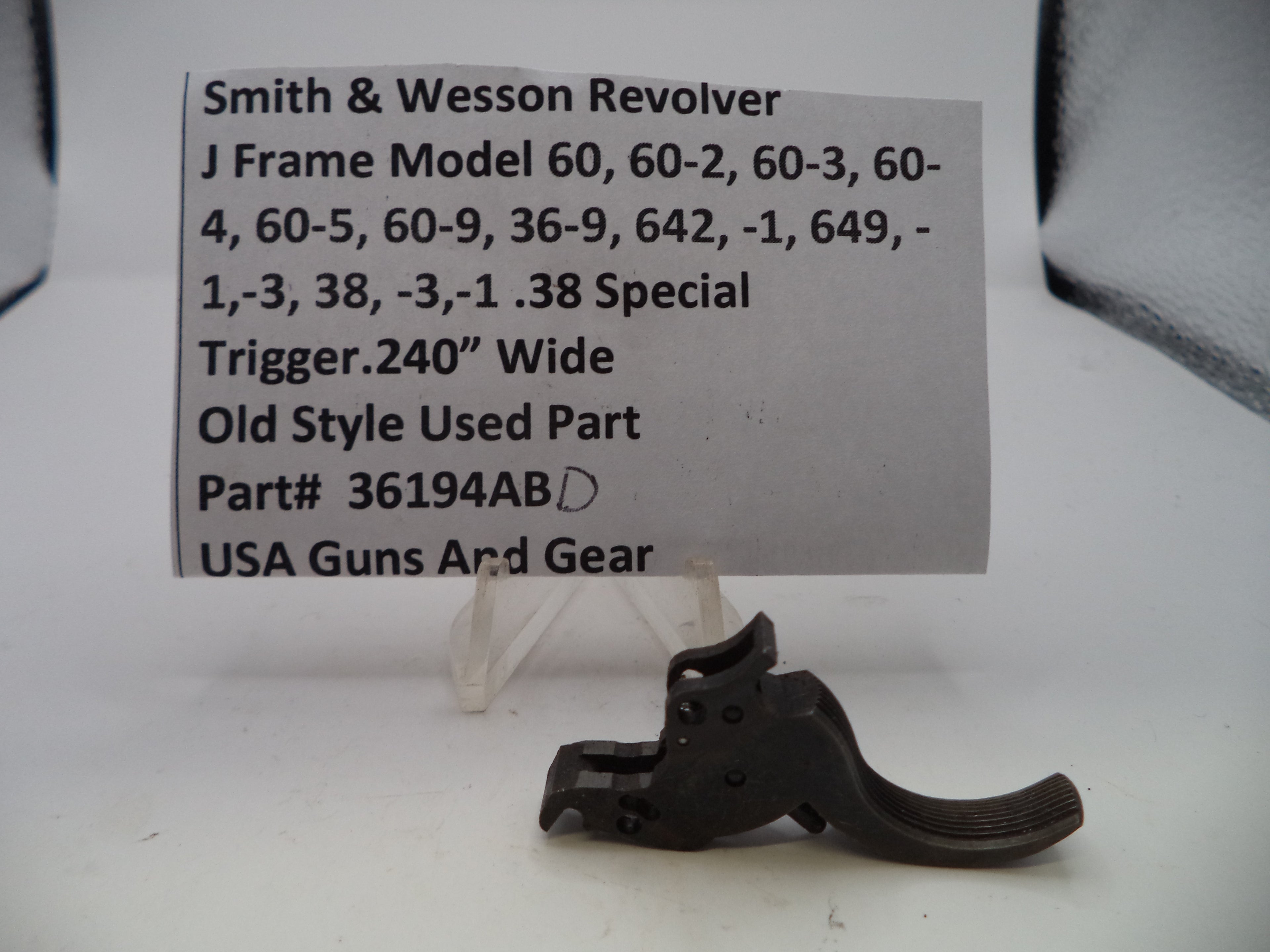 36194ABD S&W J Frame Models 36,60,642,649 .240" Wide Trigger .38 SPL