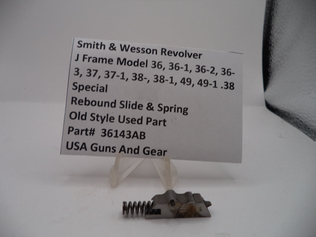 Smith & Wesson J Frame Rebound Slide & Spring Old Style Multi-Model Used - 36143AB