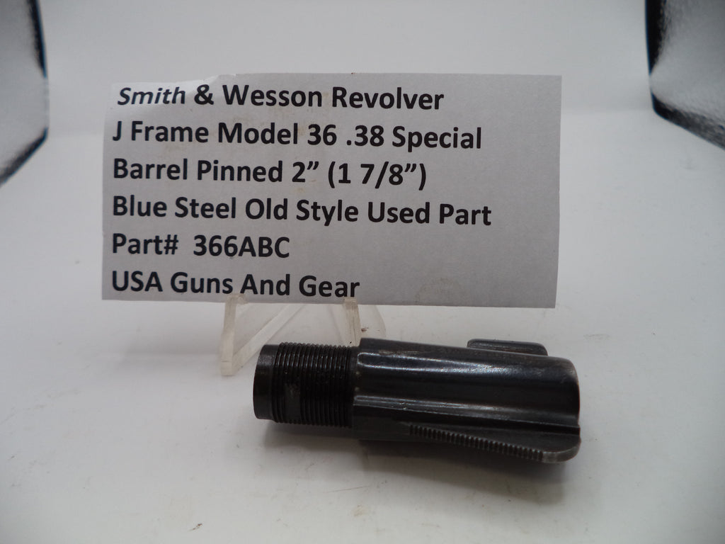 Smith & Wesson Model 36 J Frame Barrel - 2" Pinned Blue Steel .38 Special | Part 366ABC