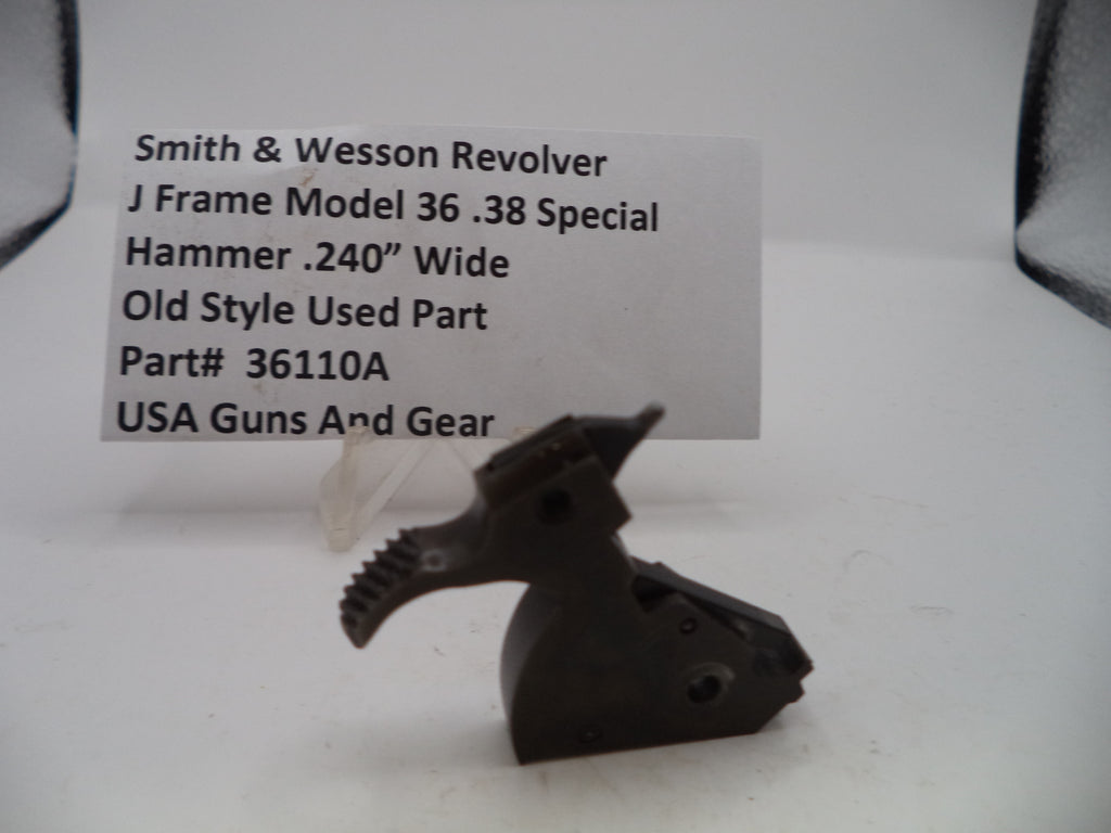 36110A Smith & Wesson J Frame Model 36 Hammer .240" Wide .38 Special