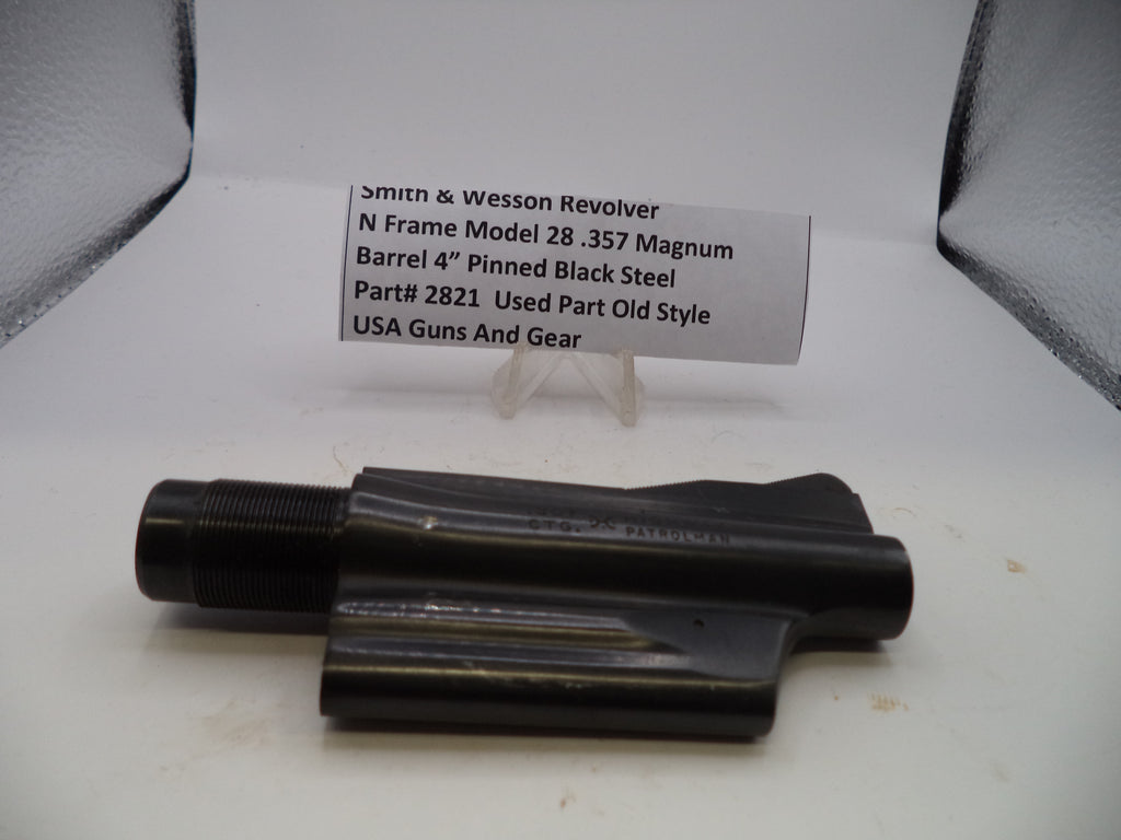 2821 S&W N Frame Model 28 Highway Patrolman 4" Pinned Barrel Used Part