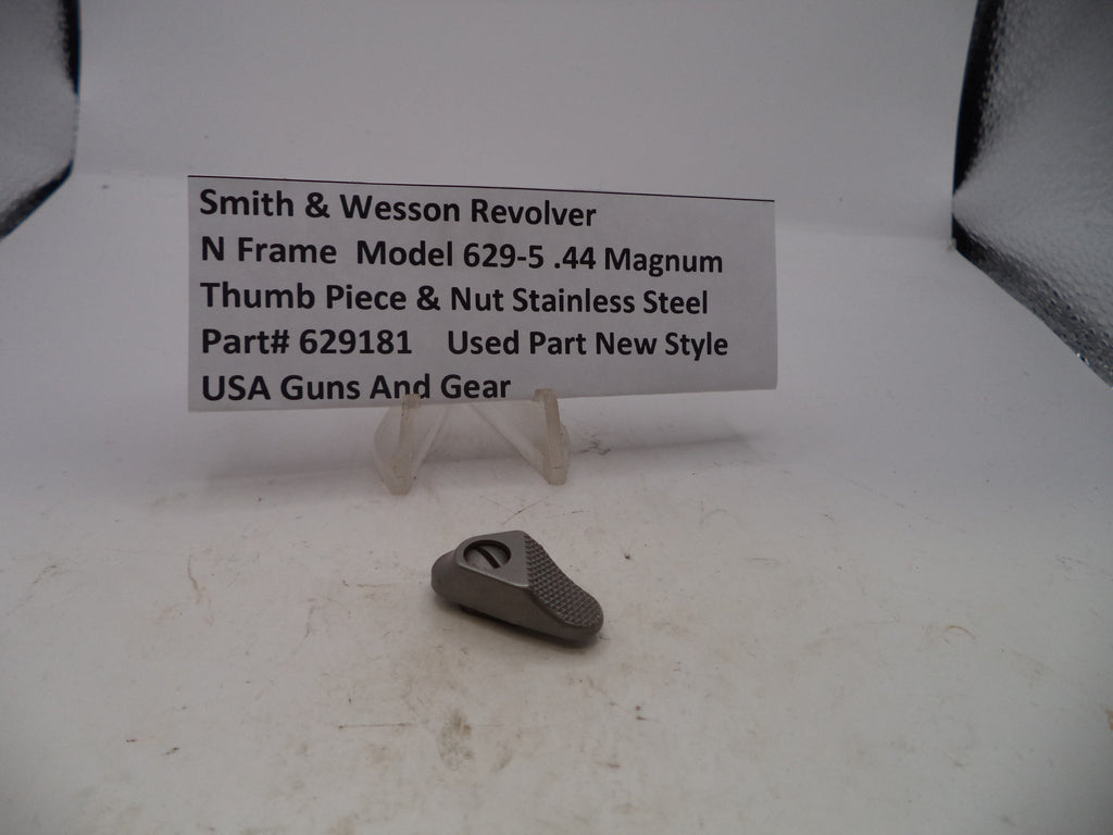 629181 S&W N Frame Model 629-5  Thumb Piece & Nut Stainless Steel .44 Magnum