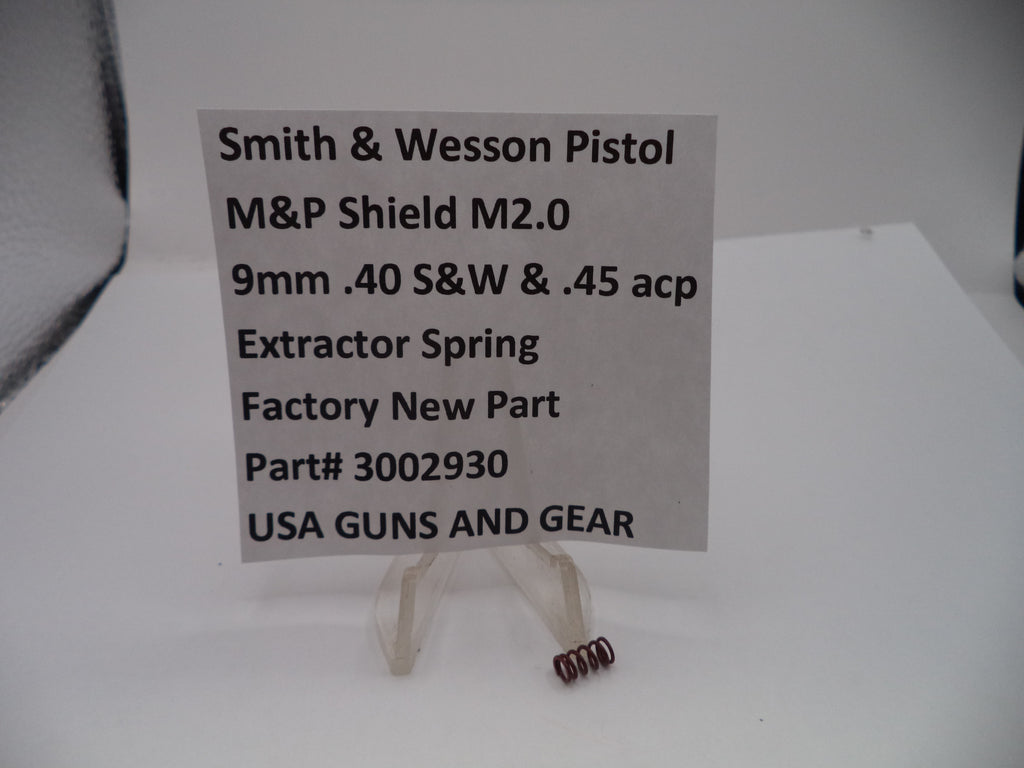 Smith & Wesson M&P Shield 9, 40, & 45 M2.0 Extractor Spring 3002930