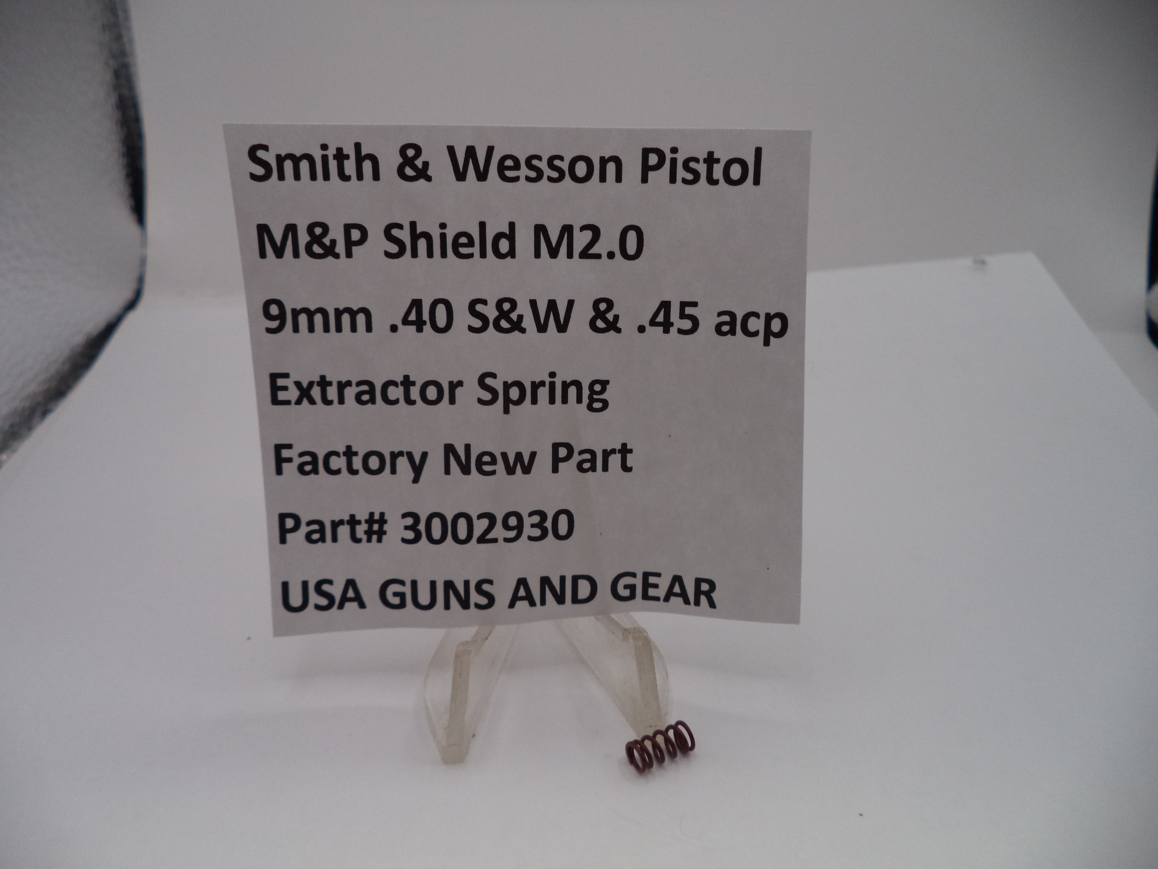 Smith & Wesson M&P Shield 9, 40, & 45 M2.0 Extractor Spring 3002930