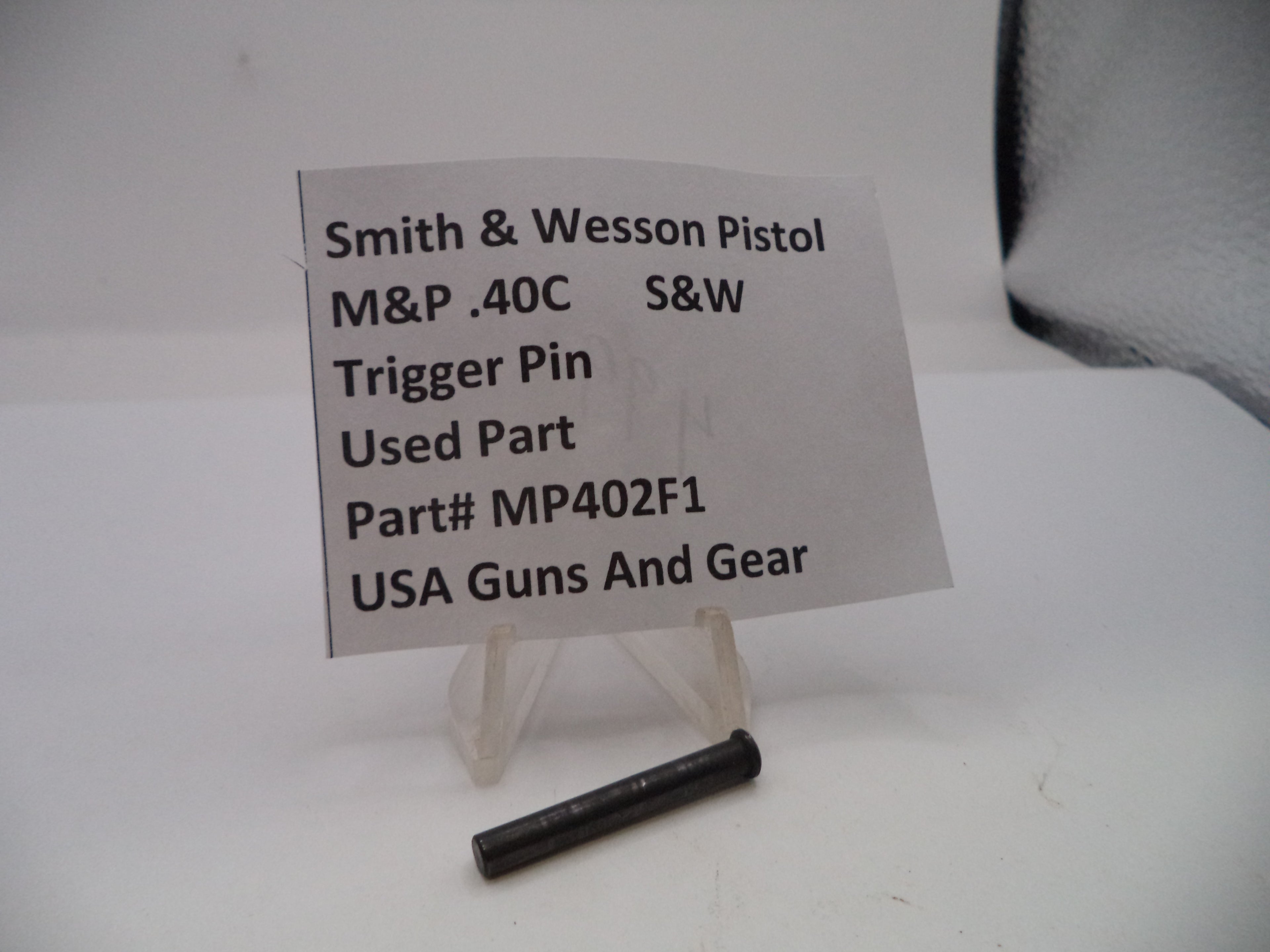 Smith & Wesson Pistol M&P 40C Trigger Pin .40 S&W MP402F1