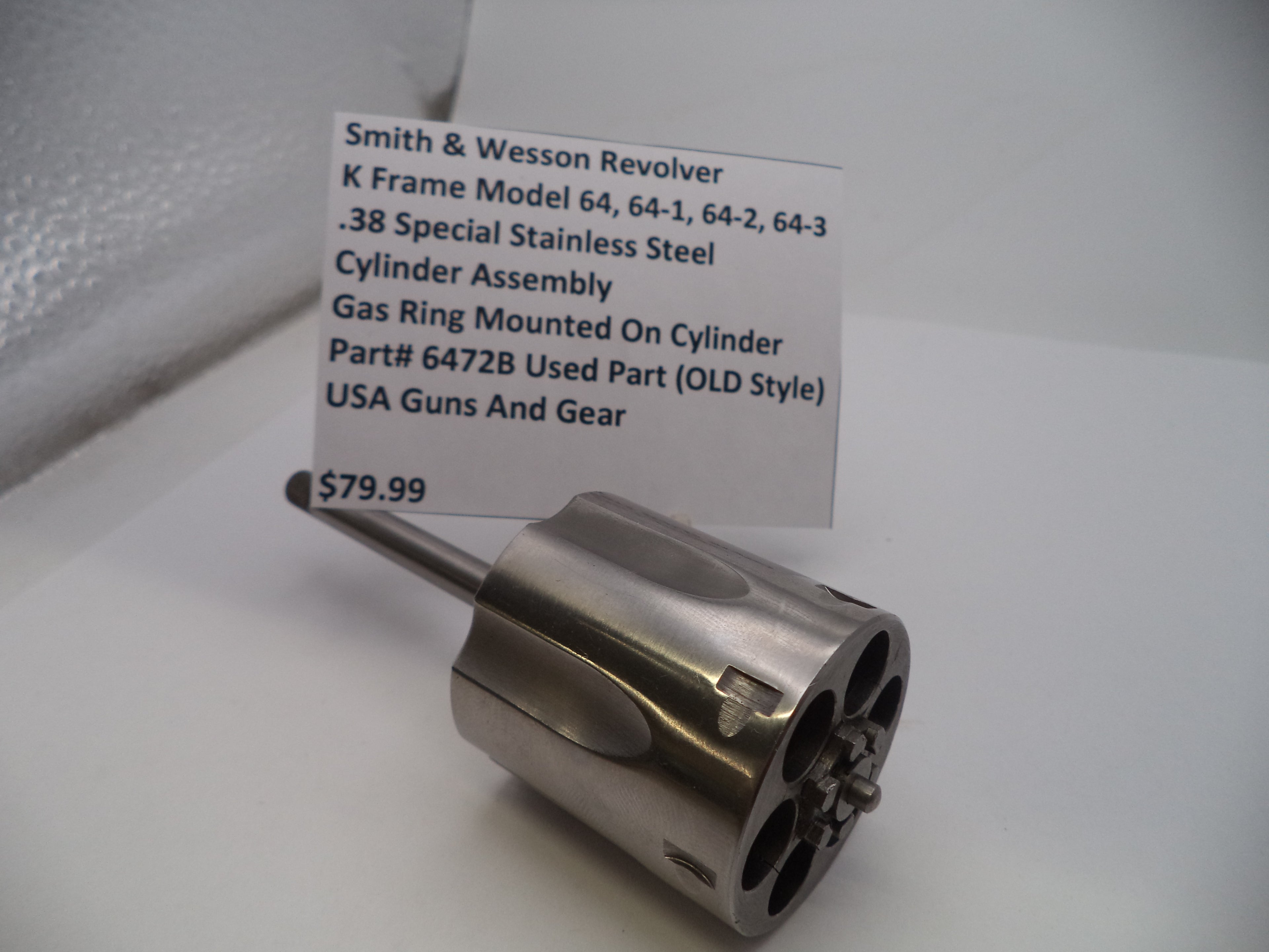 Smith & Wesson K Frame Model 64 Series Cylinder - Stainless Steel .38 Special - Models 64/64-1/64-2/64-3 - Used OEM Part 6472B