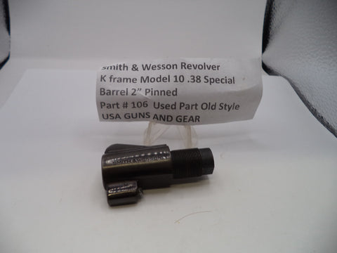 S&W K Frame Model 10  2" Pinned Barrel Blue Steel .38 Special 106