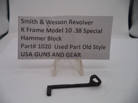 S&W K Frame Model 10 Hammer Block .38 Special 1020