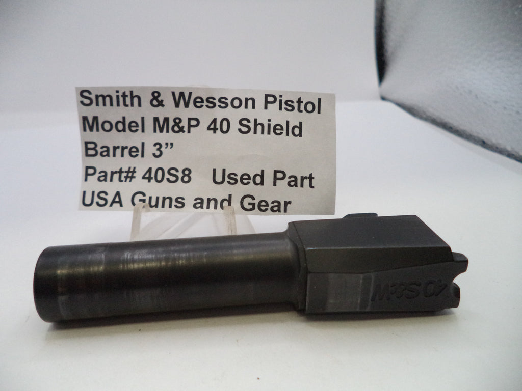 Smith & Wesson M&P 40 Shield Barrel 3" .40 S&W - Used OEM Part 40S8