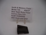 103840000 S&W Pistol Model 745 Rear Sight Body Fixed New