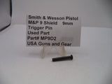 S&W M&P 9 Shield Trigger Pin 9mm Used MP9D2